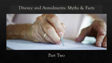 Divorce And Annulments Myths Facts Part Two Annulments Youtube