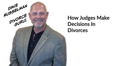 Divorce Basics How Judges Make Decisions Youtube