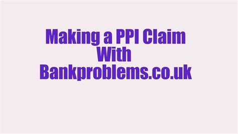 PPi Claim Paperwork Needed