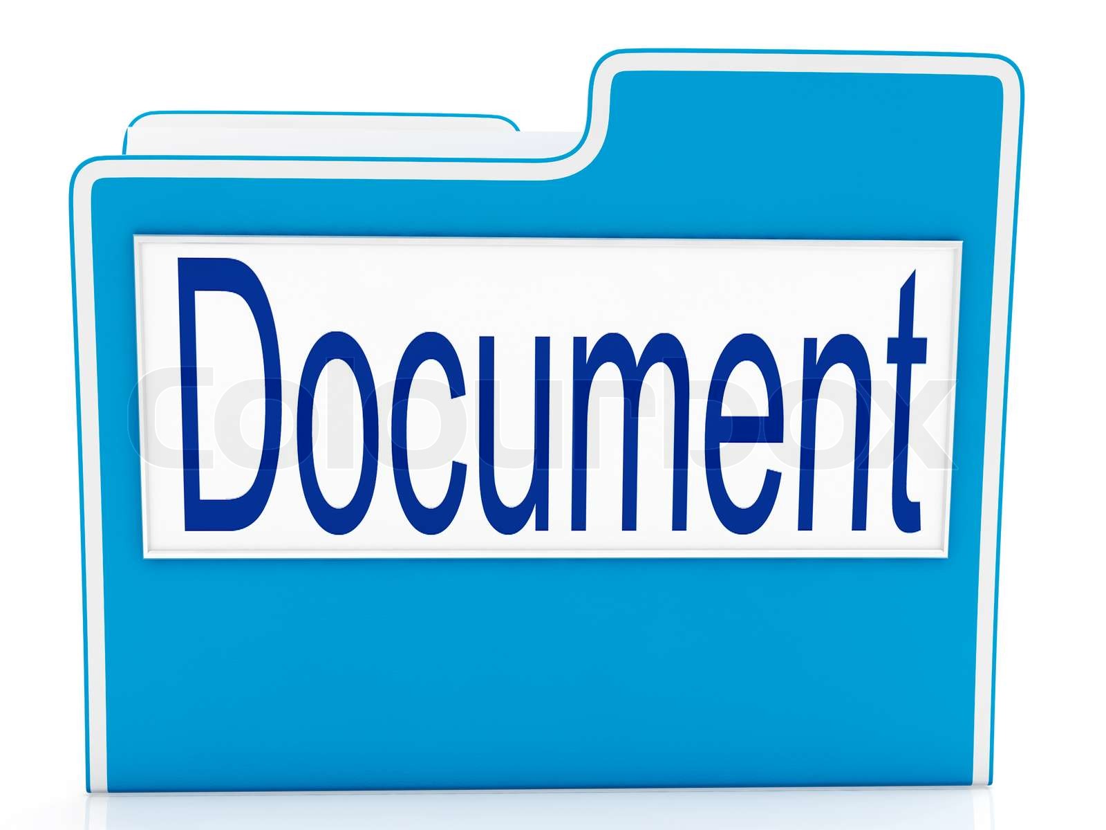 Document On File Meaning Organizing And Paperwork Stock Image Colourbox