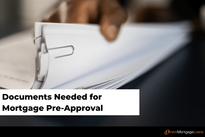 Documents Needed For Mortgage Pre Approval