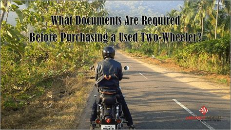 Documents Required When Buying Used Two Wheeler