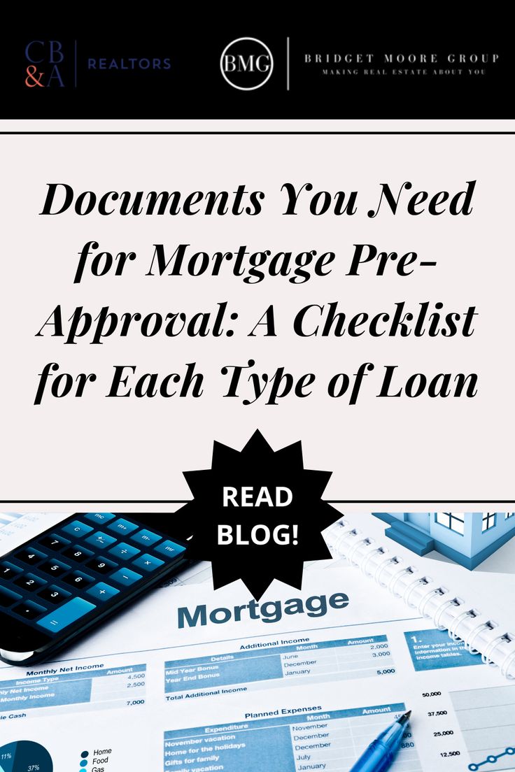 Documents You Need For Mortgage Pre Approval A Checklist For Each Type