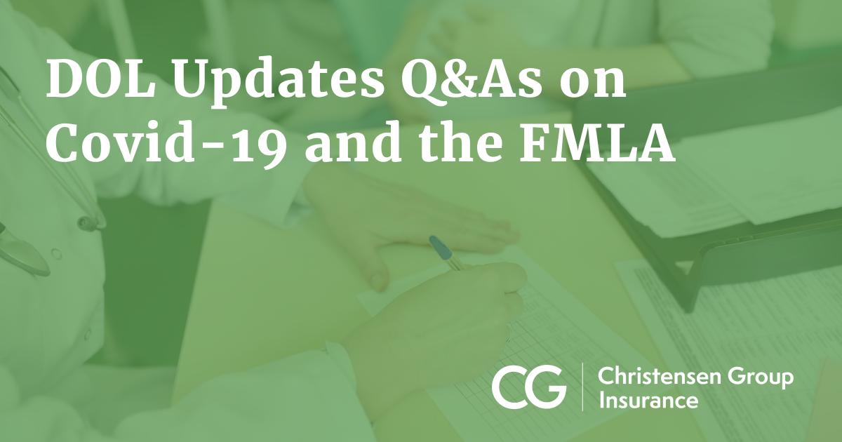 Dol Updates Q As On Covid 19 And The Fmla Fee Insurance