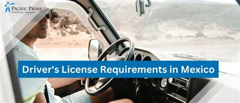 Driver S License Requirements In Mexico For Americans