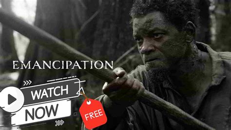 Easiest Way To Watch Emancipation Online Gigabunch