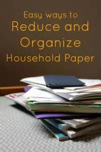 Easy Ways To Reduce And Organize Household Paper Frugal Living Nw