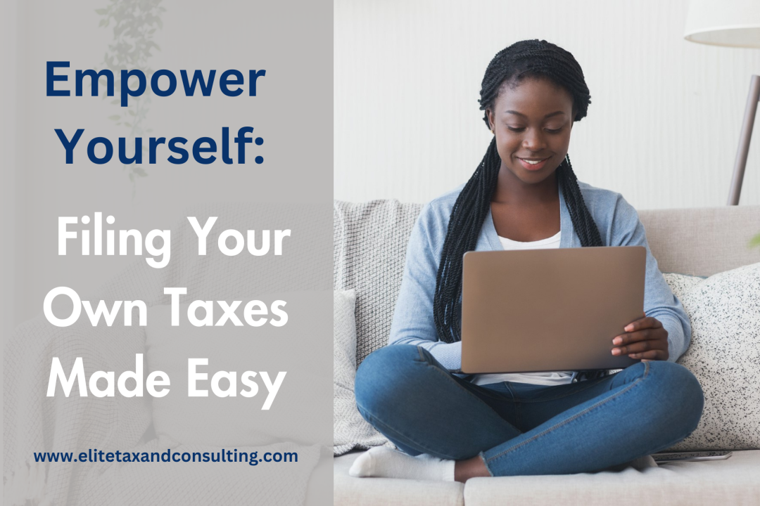 Empower Yourself File Your Own Taxes Online Start Now 25