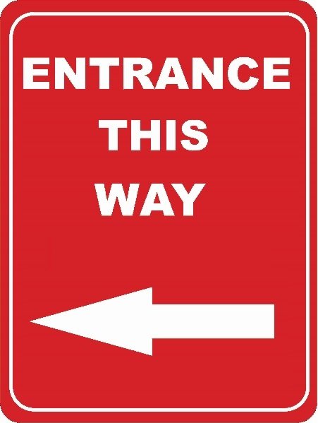 Entrance This Way Signs Free Download