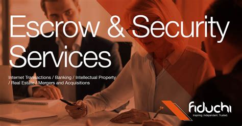 Escrow Security Services