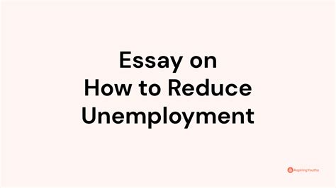 Essay On How To Reduce Unemployment