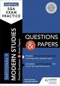 Essential Sqa Exam Practice National 5 Modern Studies Questions And Papers From The Publisher Of How To Pass Frank Cooney 9781510471900 Whsmith