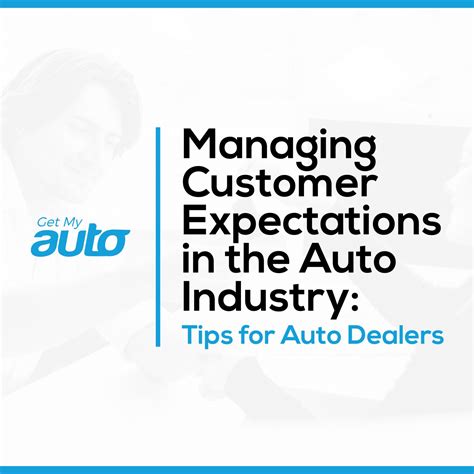 Exceed Customer Expectations Essential Tips For Auto Dealers