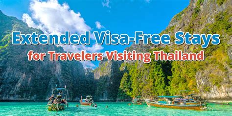 Extended Visa Free Stays For Travelers Visiting Thailand Thaiembassy Com