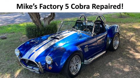 Factory 5 Cobra Repaired And Meet The Owner The Car Is Back On The