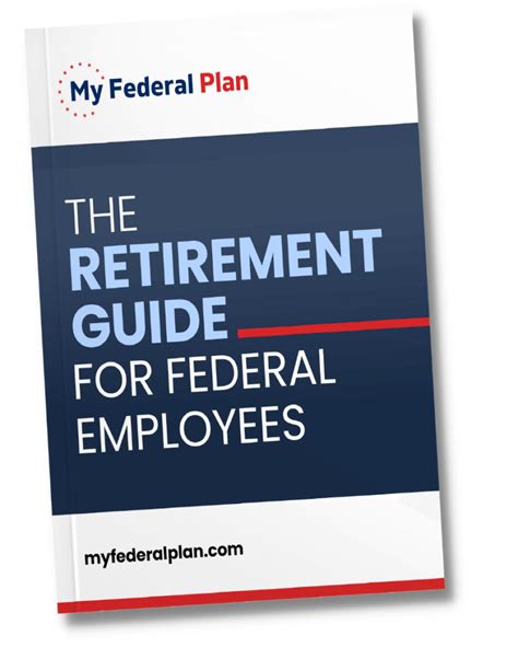 Federal Employee Retirement Planning Plan Your Federal Retirement