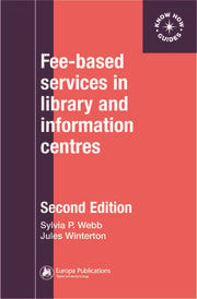 Fee Based Services In Library And Information Centres Sylvia Webb