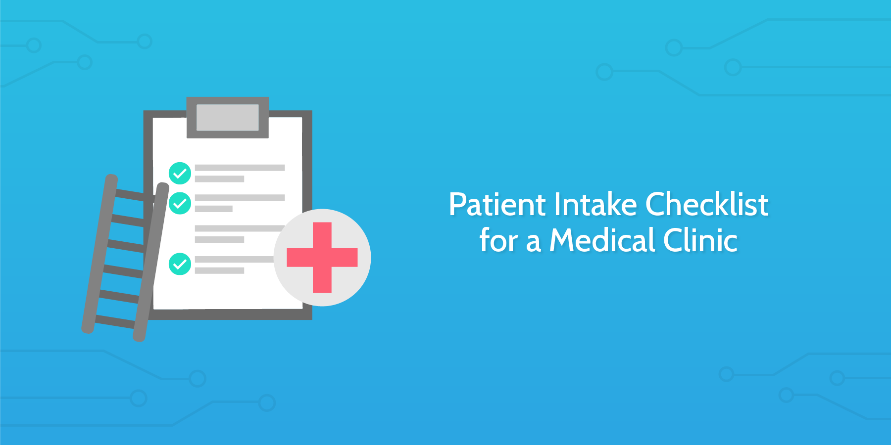 Fillable Online Patient Intake Checklist For A Medical Clinicprocess