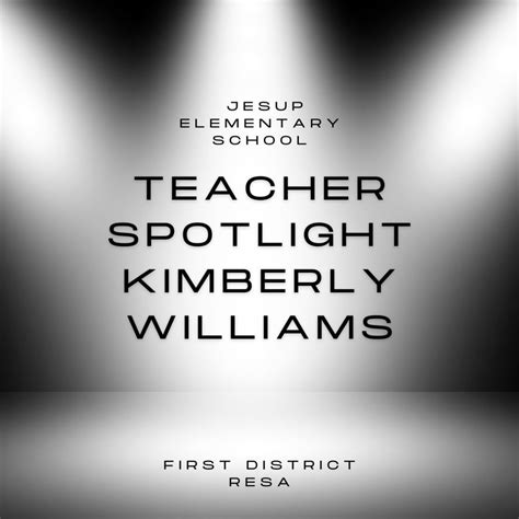 First District Resa Announces Jes Teacher Kimberly Williams In The Teacher Spotlight Wayne