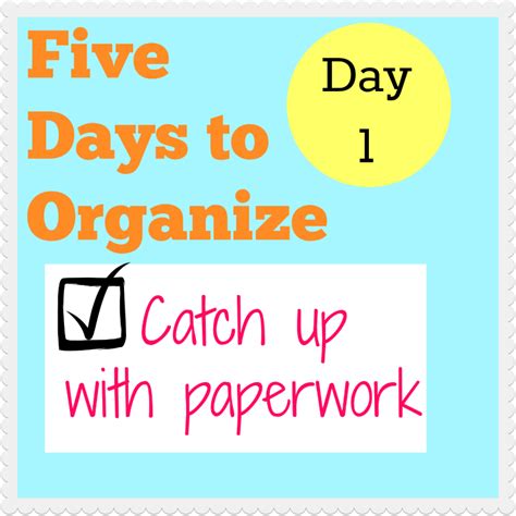 Five Days To Organize Paperwork Trail