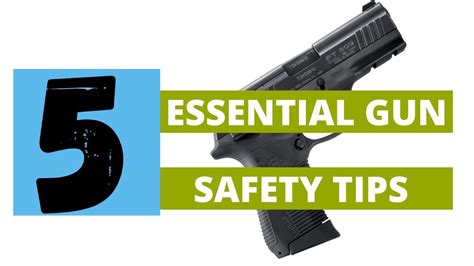 Five Essential Steps For Gun Safety Firearms Caution Critical