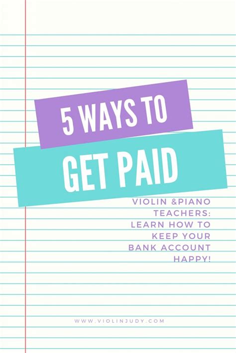 Five Ways To Get Paid Violinjudy