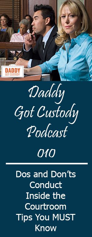 Five Ways To Present Evidence In Court Daddy Got Custody Father