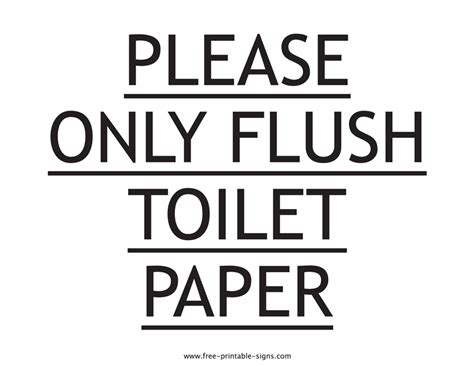 Flush Only Toilet Paper Sign Free Printable