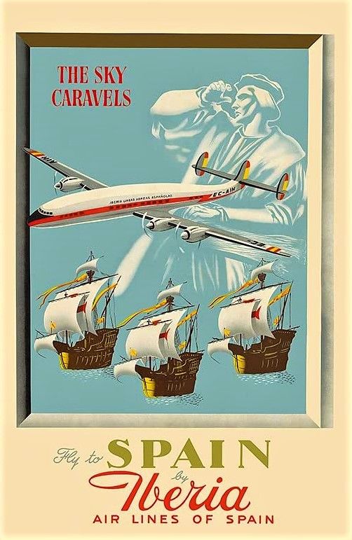 Fly To Spain By Iberia Air Lines Of Spain 1950 S Carteles Antiguos