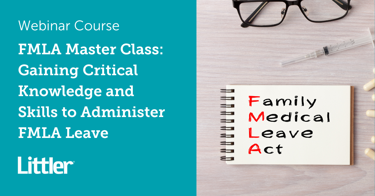 Fmla Master Class Gaining Critical Knowledge And Skills To Administer