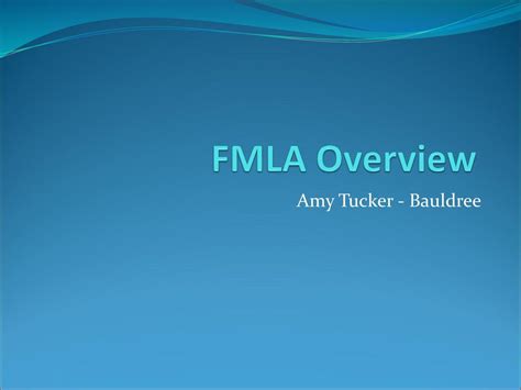 Fmla Overview Amy Tucker Bauldree Ppt Download