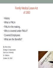 Fmla Ppt Arney Pptx Family Medical Leave Act Of 1993 History What Is