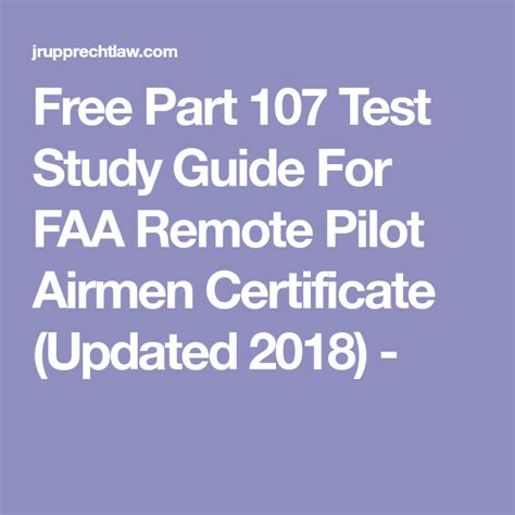 Free Part 107 Test Study Guide For Faa Remote Pilot Airmen Certificate Updated 2018