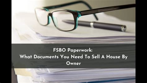 Fsbo Paperwork What Documents You Need To Sell A House By Owner