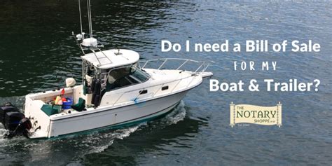 Get A Bill Of Sale For Boat And Trailer Louisiana Notary Shoppe