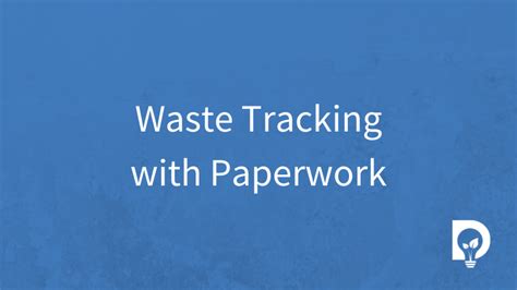 Get Ready For Waste Tracking With Paperwork By Dsposal Dsposal