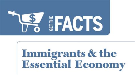 Get The Facts Five Ways Immigrants Drive The Essential Economy As Coa