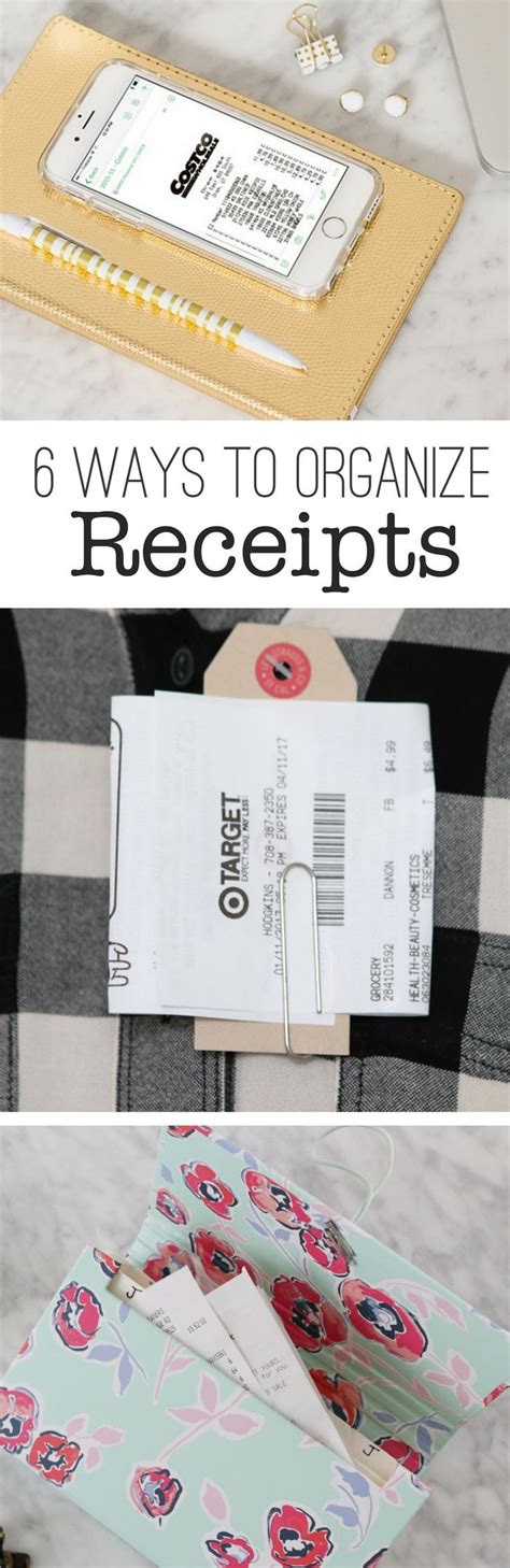 Get Your Receipts Organized For Good With These 6 Tips Such Easy And Simple Ways To Keep All Of