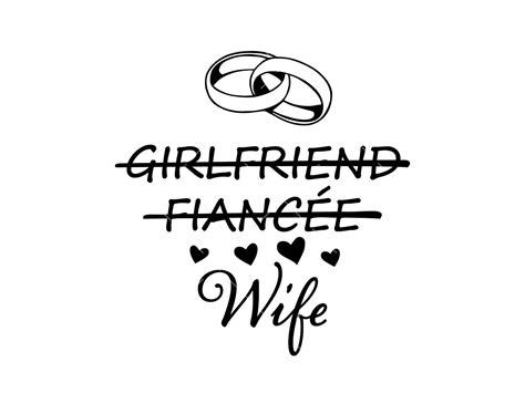 Girlfriend Fianc E Wife Svg Wife Svg Fiancee Svg Wedding Etsy Wife