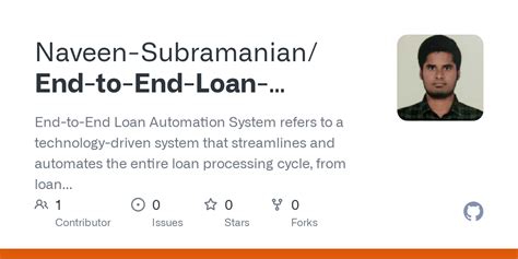 Github Naveen Subramanian End To End Loan Automation System End To End Loan Automation System