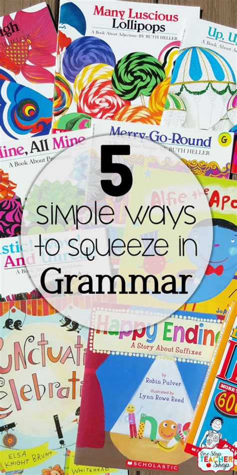 Grammar 5 Simple Ways To Squeeze It In Daily One Stop Teacher Shop