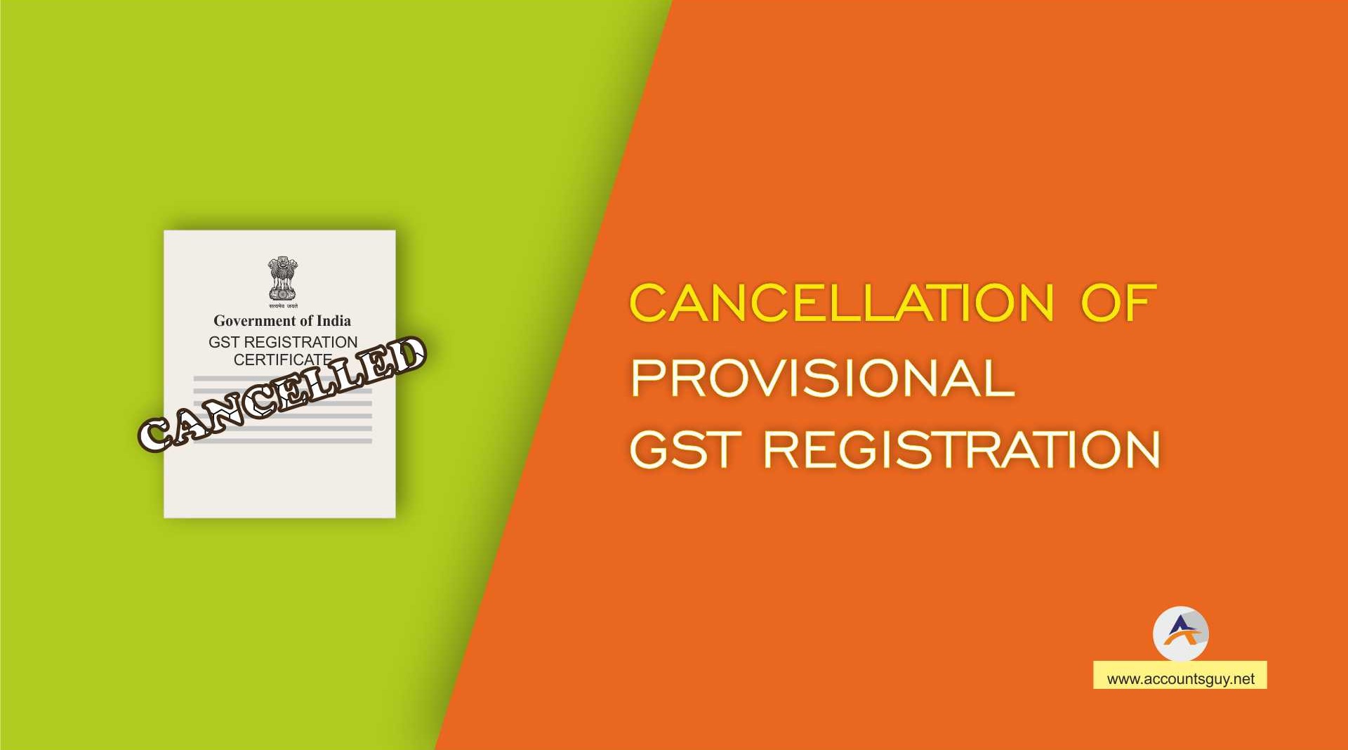 Gst Registration Cancellation How To Cancel Gst Registration On Gst