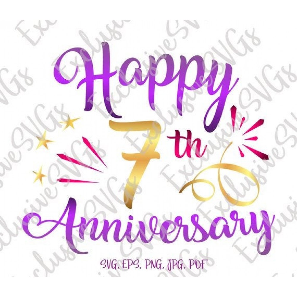 Happy 7Th Anniversary Seven Year Wedding Graphic By Digitals By Hanna