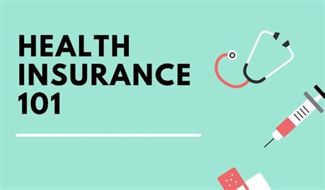 Health Insurance 101