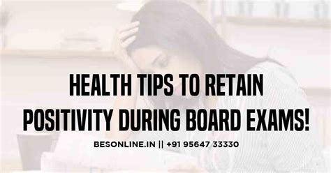 Health Tips To Retain Positivity During Board Exams Bright