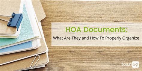 Hoa Documents What Are They And How To Properly Organize