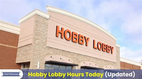 Hobby Lobby Hours What Time Does Hobby Lobby Open And Close