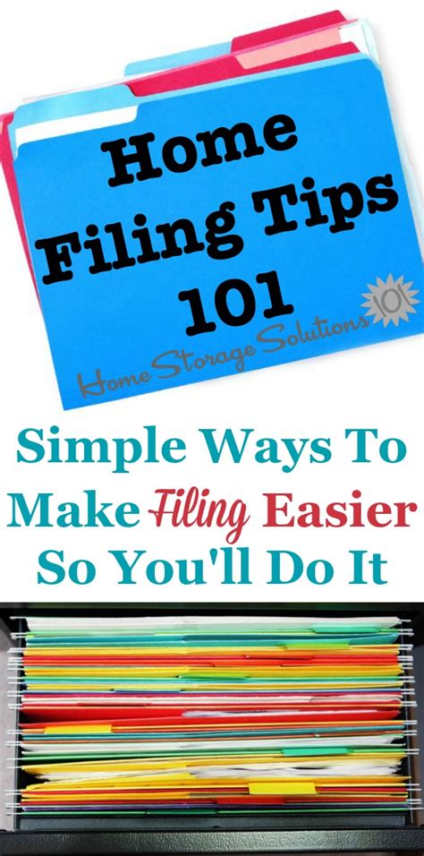 Home Filing Tips 101 Simple Ways To Make Filing Easier So You Ll Do It