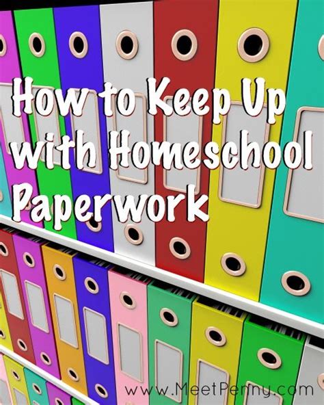 Homeschool Paperwork How To Keep Up And What To Do When You Haven T