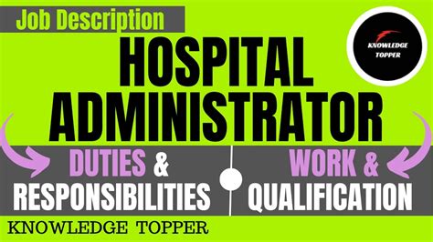 Hospital Administration Job Description Hospital Administrator Work